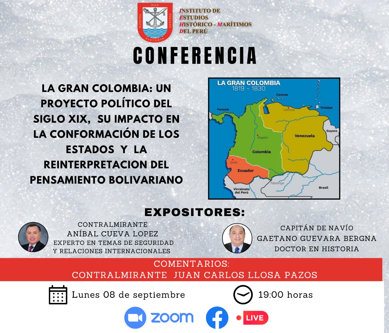 Conferencia: La Gran Colombia: un proyecto político del siglo XIX, su impacto en la conformación de los Estados